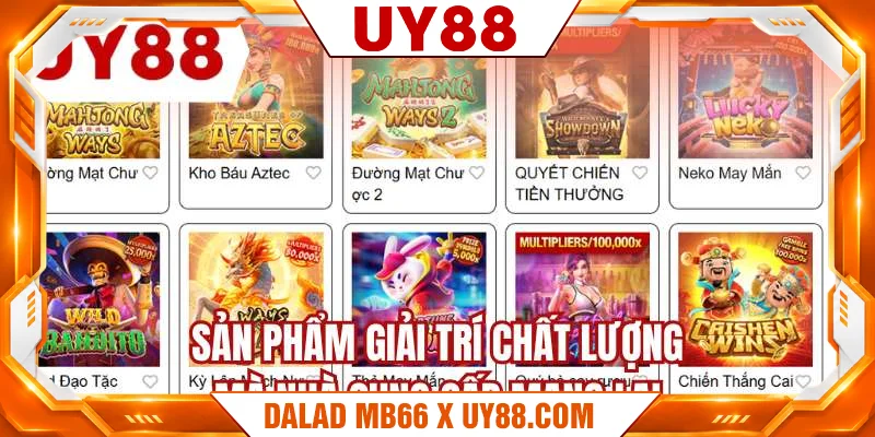 Sản phẩm giải trí chất lượng mà nhà cung cấp mang lại